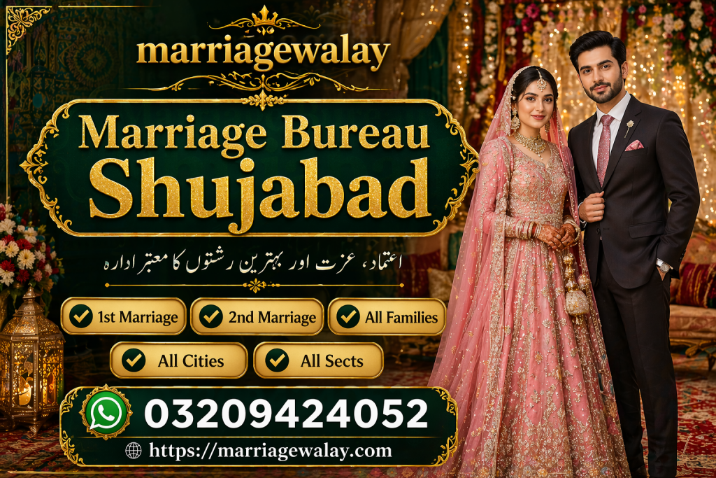 Marriage Bureau Shujabad
