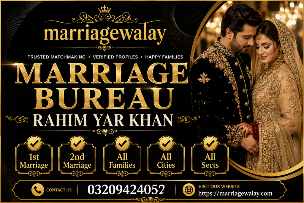 Marriage Bureau Rahim Yar Khan