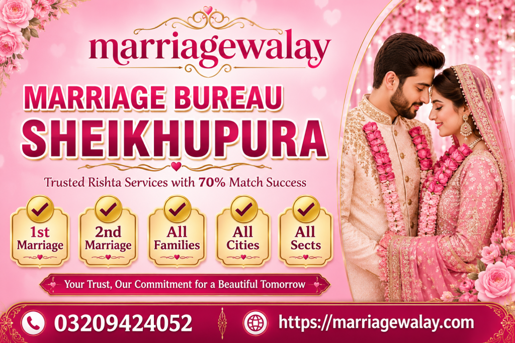 Marriage Bureau Sheikhupura