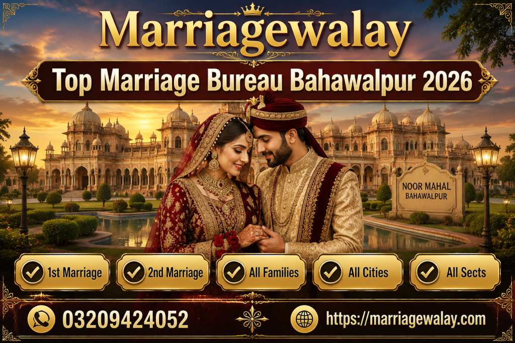 Top Marriage Bureau Bahawalpur 2026