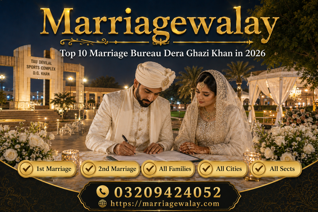 Top 10 Marriage Bureau Dera Ghazi Khan in 2026