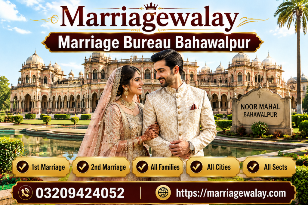 Best Marriage Bureau Bahawalpur 